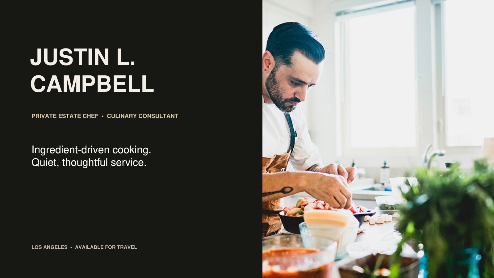 Chef Justin Campbell private chef portfolio, page 1 of 13